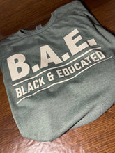 Load image into Gallery viewer, BAE - Black &amp; Educated T-Shirt
